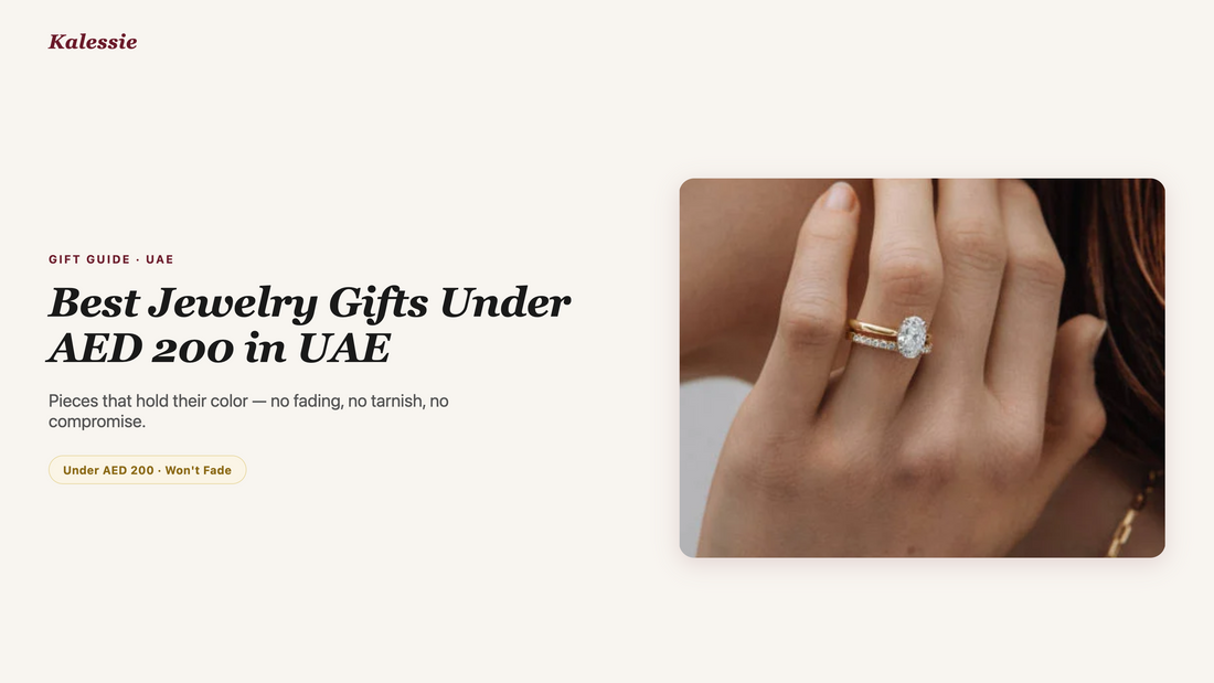 Best Jewelry Gifts Under AED 200 in UAE (That Won't Fade)